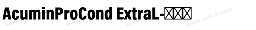AcuminProCond ExtraL字体转换